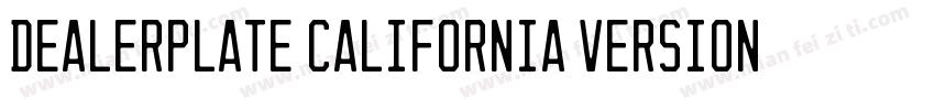 Dealerplate California Version 100字体转换